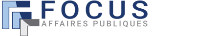 FOCUS | Conseil stratégique: Affaires publiques et Relations gouvernementales du Québec